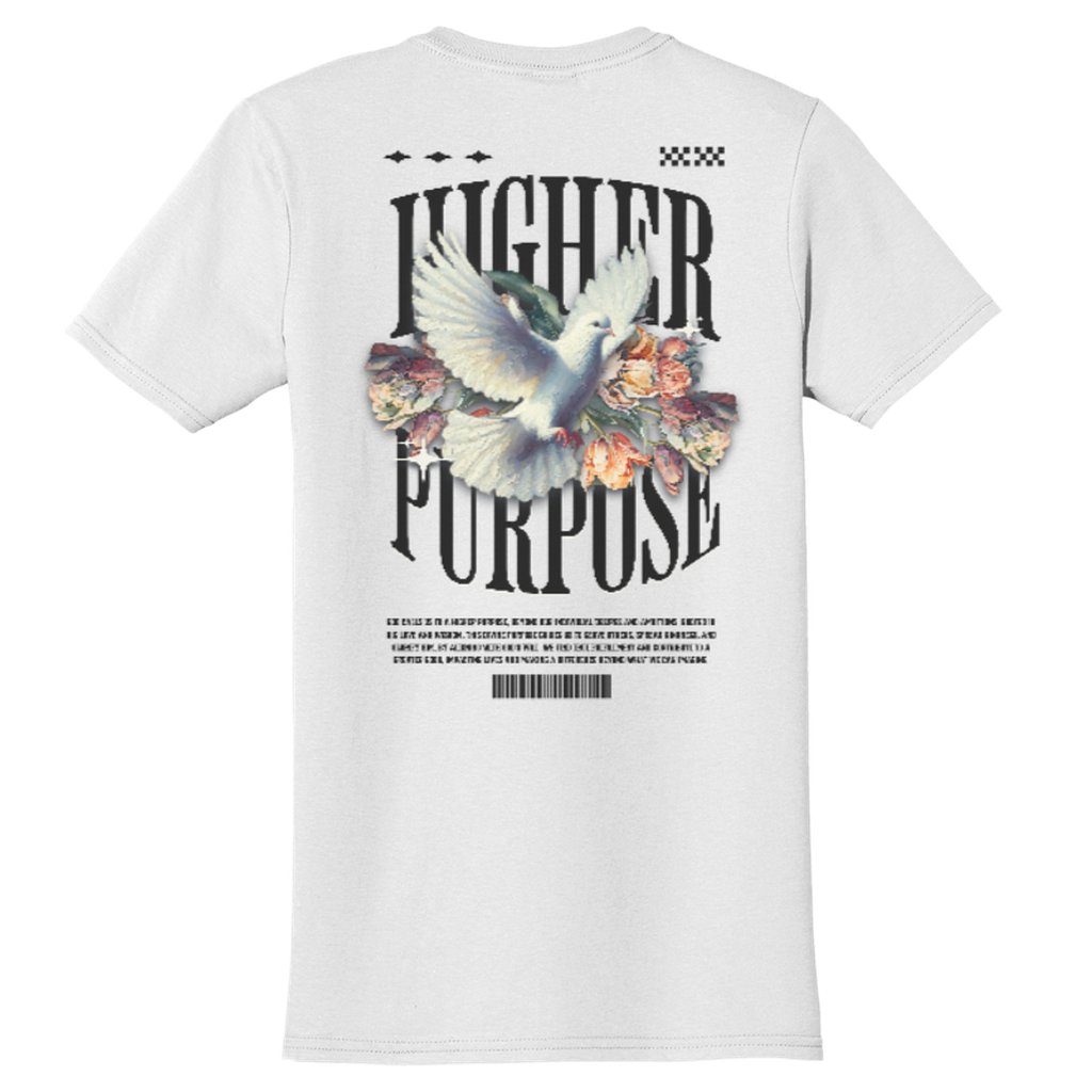 "HIGHER PURPOSE" White Adonai T-Shirt, Back Print