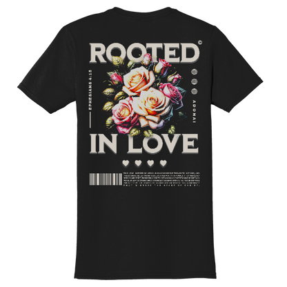 "Rooted In Love" Black Adonai T-Shirt, Back Print