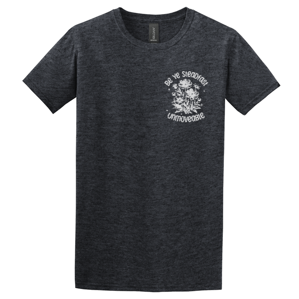 Adonai "Be Ye Steadfast" Heather Grey T-shirt, Front Print