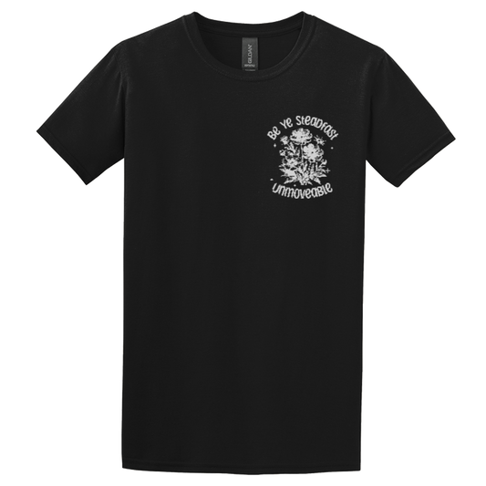 Adonai "Be Ye Steadfast" Black T-shirt, Front Print